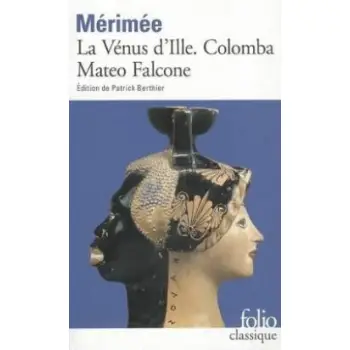 LA VENUS D'ILLE. COLOMBA. MATEO FALCONE POCHE