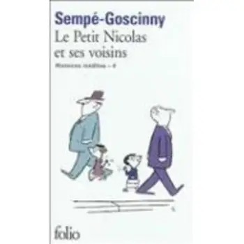 LE PETIT NICOLAS ET SES VOISINS