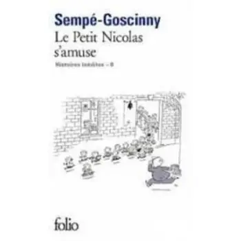 LE PETIT NICOLAS S'AMUSE