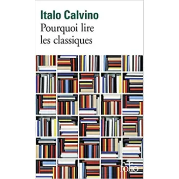 POURQUOI LIRE LES CLASSIQUES  POCHE