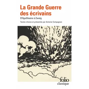 FC : LA GRANDE GUERRE DES ECRIVAINS POCHE
