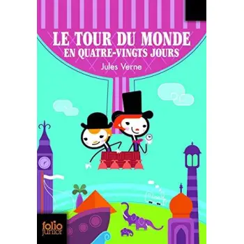 FOLIO JUNIOR : LE TOUR DU MONDE EN 80 JOURS