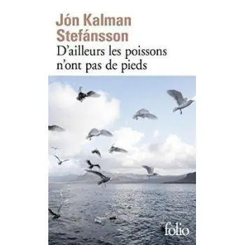 D'AILLEURS, LES POISSONS N'ONT PAS DE PIEDS  POCHE
