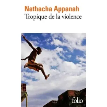 TROPIQUE DE LA VIOLENCE POCHE