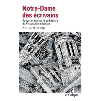 NOTRE-DAME DES ECRIVAINS