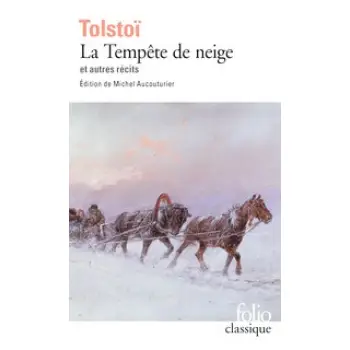 LA TEMPETE DE NEIGE ET AUTRES RECITS