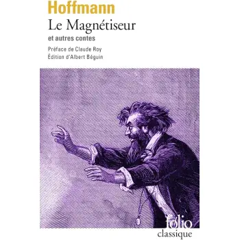 LE MAGNETISEUR ET AUTRES CONTES