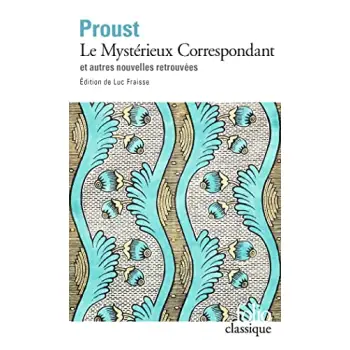 LE MYSTERIEUX CORRESPONDANT ET AUTRES NOUVELLES RETROUVEES