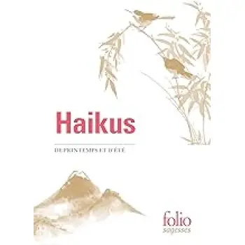 HAIKUS DE PRINTEMPS ET D'ETE POCHE