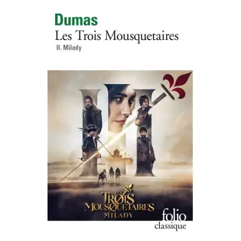 LES TROIS MOUSQUETAIRES T2 MILADY