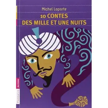 10 CONTES DES MILLE ET UNE