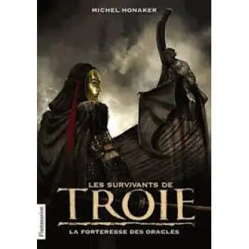 LES SURVIVANTS DE TROIE T2 - LA FORTERESSE DES ORACLES POCHE