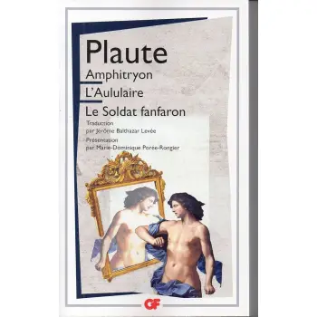 GF AMPHITRYON-L'AULULAIRE-LE SOLDAT FANFARON  POCHE