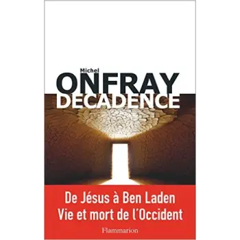 DECADENCE : VIE ET MORT DU JUDEO-CHRISTIANISME  PB