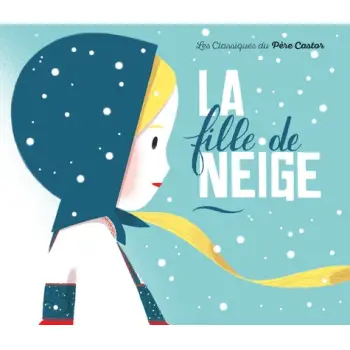 LA FILLE DE NEIGE (NE)  POCHE