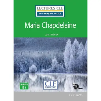 LCEFF 3: MARIA CHAPDELAINE (+ AUDIO CD)