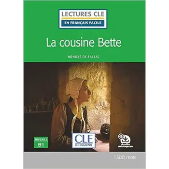 LCEFF 3: LA COUSINE BETTE (+ AUDIO TELECHARGEABLE)