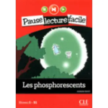 PLF 5: LES PHOSPHORESCENTS (+ CD)