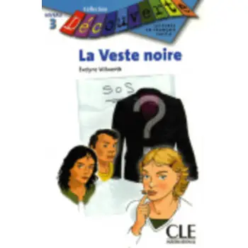 COLLECTION DECOUV. 3: LA VESTE NOIRE