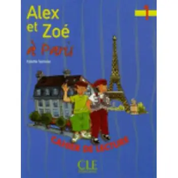 LAZ 1: ALEX ET ZOE A PARIS