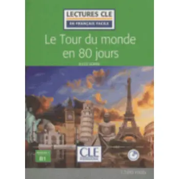 LCEFF 3: LE TOUR DU MONDE EN 80 JOURS (+ AUDIO CDS) 2ND ED