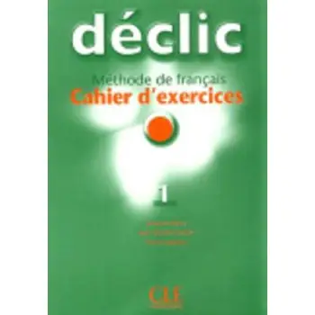 DECLIC 1 CAHIER