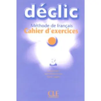 DECLIC 3 CAHIER