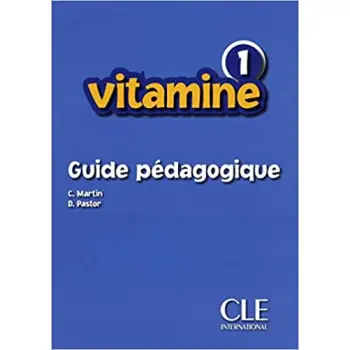 VITAMINE 1 GUIDE PEDAGOGIQUE