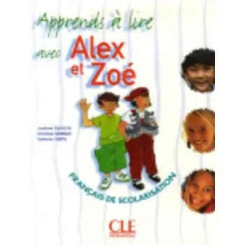 APPRENDS A LIRE AVEC ALEX ET ZOE N/E