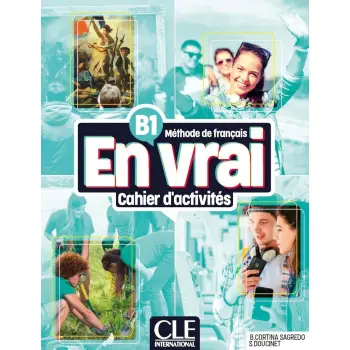 EN VRAI B1 CAHIER (+ AUDIO EN LIGNE)