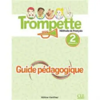 TROMPETTE 2 A1.2 GUIDE PEDAGOGIQUE