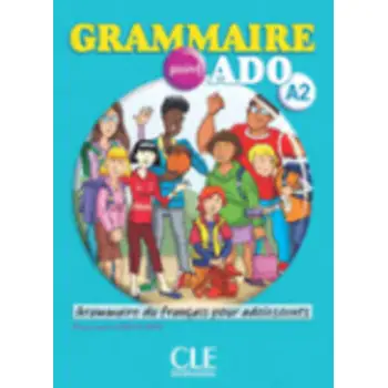 GRAMMAIRE POINT ADO A2 (+ CD + CORRIGES)