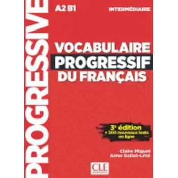 VOCABULAIRE PROGRESSIF DU FRANCAIS INTERMEDIAIRE (+ CD) AVEC 300 EXERCICES 3RD ED