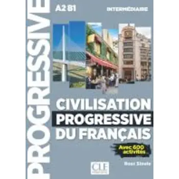 CIVILISATION PROGRESSIVE DU FRANCAIS INTERMEDIAIRE (+ CD) 2ND ED