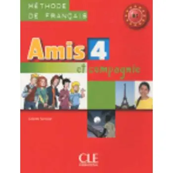 AMIS ET COMPAGNIE 4 B1 METHODE