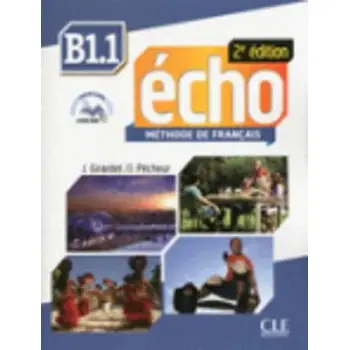 ECHO B1.1 METHODE (+ LIVRE WEB + MP3) 2ND ED