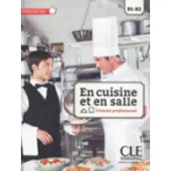 EN CUISINE ET EN SALLE B1 + B2 METHODE (+ DVD)