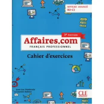 AFFAIRES.COM AVANCE B2 + C1 CAHIER 3RD ED
