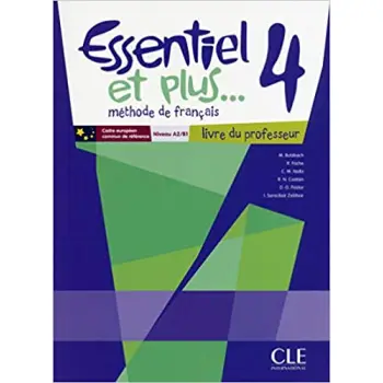 ESSENTIEL ET PLUS 4 GUIDE PEDAGOGIQUE