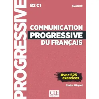 COMMUNICATION PROGRESSIVE DU FRANCAIS AVANCE METHODE 3RD ED