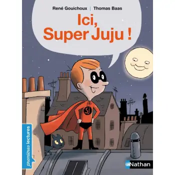 ICI, SUPER JUJU ! POCHE