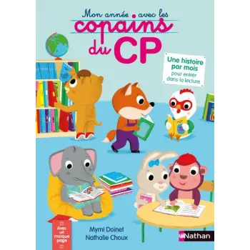LES COPAINS DU CP MON ANNEE AVEC LES COPAINS DU CP