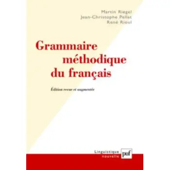 GRAMMAIRE METHODIQUE DU FRANCAIS 7TH ED HC