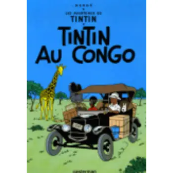LES AVENTURES DE TINTIN 2: TINTIN AU CONGO HC