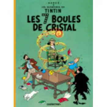 LES AVENTURES DE TINTIN 13: LES 7 BOULES DE CRISTAL HC