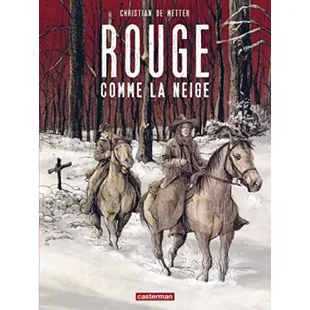 ROUGE COMME LA NEIGE  POCHE