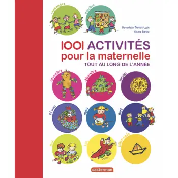 1001 ACTIVITES POUR LA MATERNELLE