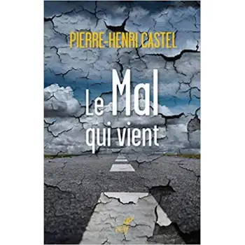 LE MAL QUI VIENT