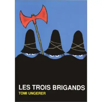 LES TROIS BRIGANDS  POCHE