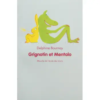 GRIGNOTIN ET MENTALO  POCHE
